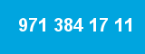 971 384 17 11